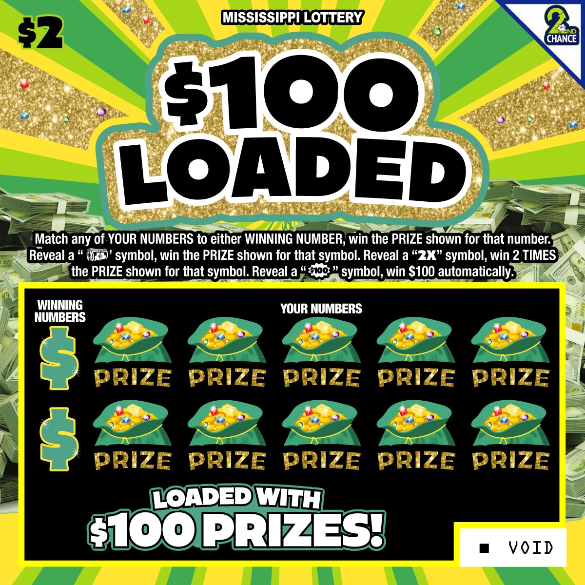 $100 LOADED scratch-off ticket from Mississippi Lottery