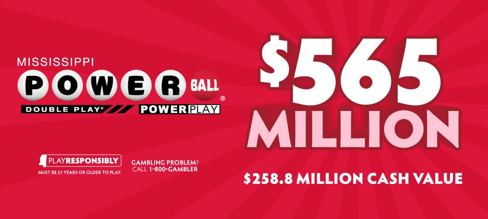 Powerball Rolls to $565 Million After Another Mississippi Power Play Win